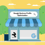 How Google Business Profile Optimization Is Helping Businesses in Ranking?