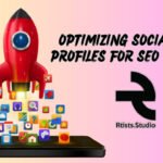 Optimizing Social Media Profiles for SEO Benefits