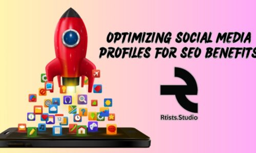 Optimizing Social Media Profiles for SEO Benefits